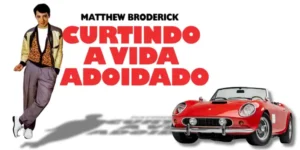 Curtindo a Vida Adoidado