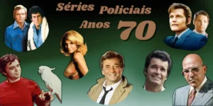 Séries Policiais Anos 70